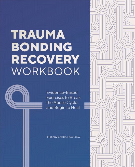 Trauma Bonding Recovery Workbook - cover