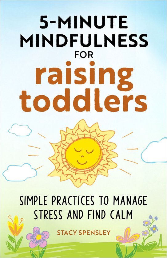 5-Minute Mindfulness for Raising Toddlers - cover