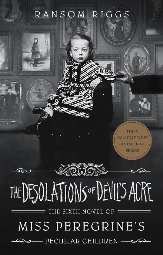 Miss Peregrine's Peculiar Children-The Desolations of Devil' ... - cover