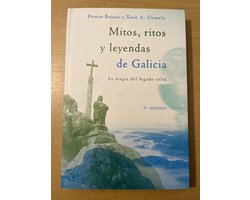 Mitos, ritos y leyendas de Galicia