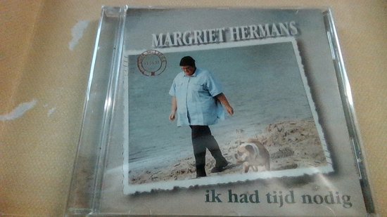 MARGRIET HERMANS IK HAD TIJD NODIG