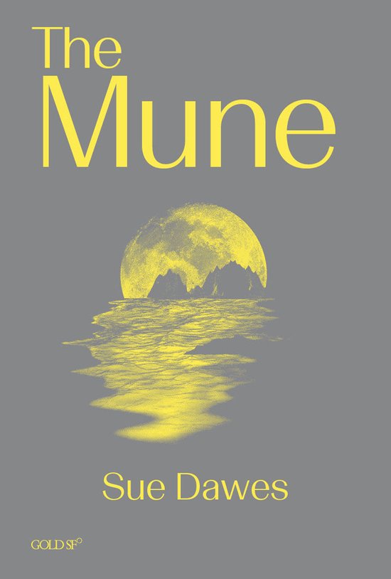 Boek 'The Mune' met een gele maan boven reflecterende bergen op een grijze achtergrond.