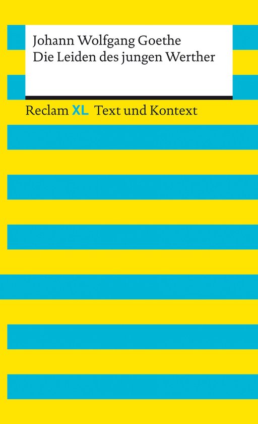 Reclam XL – Text und Kontext - Die Leiden des jungen Werth ... - cover