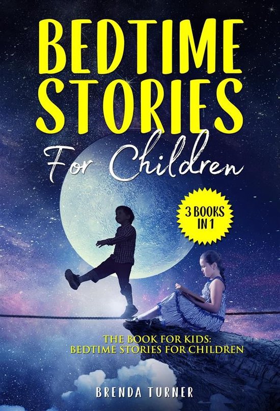 Bedtime Stories For Children (3 Books in 1) (ebook), Brenda Turner ...
