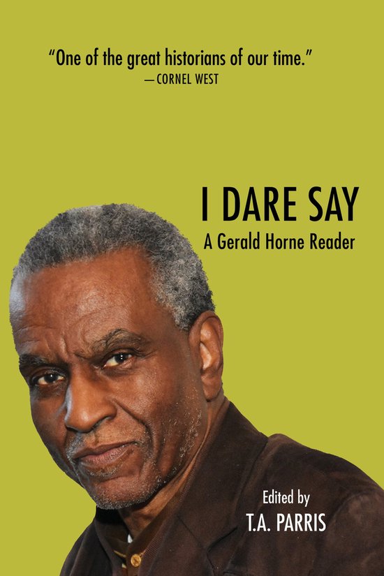 The Gerald Horne Reader - cover