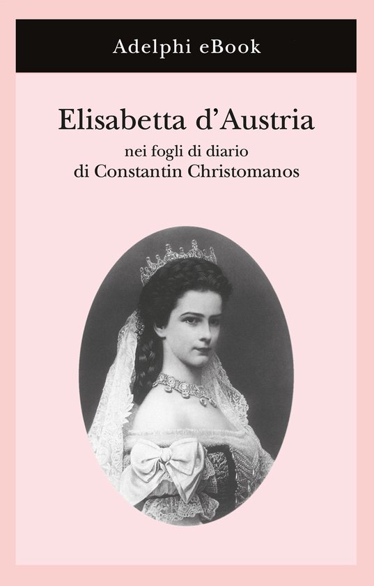 Elisabetta d’Austria - cover