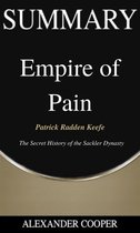 Self-Development Summaries 1 - Summary of Empire of Pain