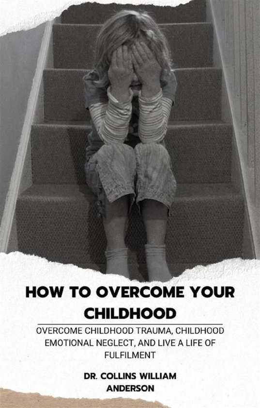 How to Overcome Your Childhood - cover
