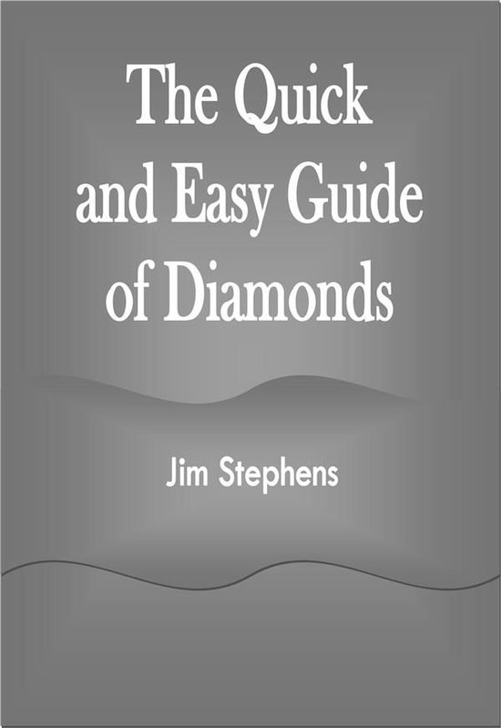 The Quick and Easy Guide of Diamonds - cover