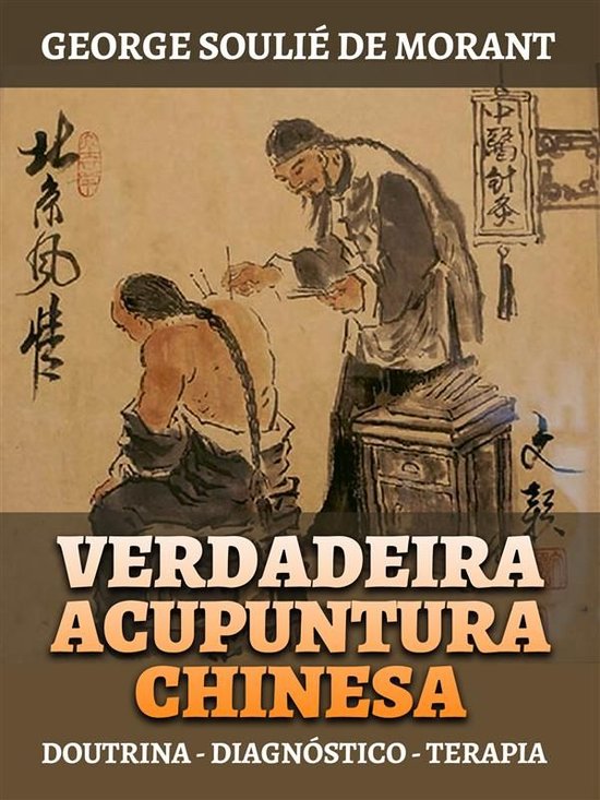 Foto: Verdadeira acupuntura chinesa traduzido 