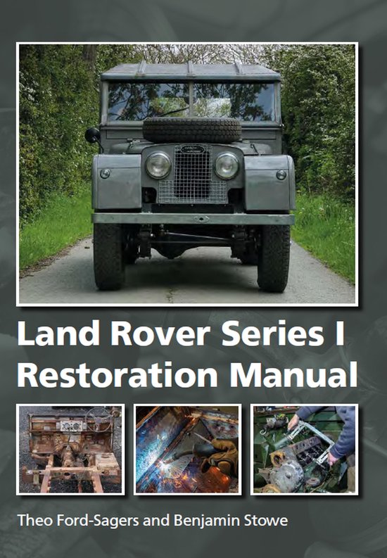 Land Rover Series 1 Restoration Manual - cover