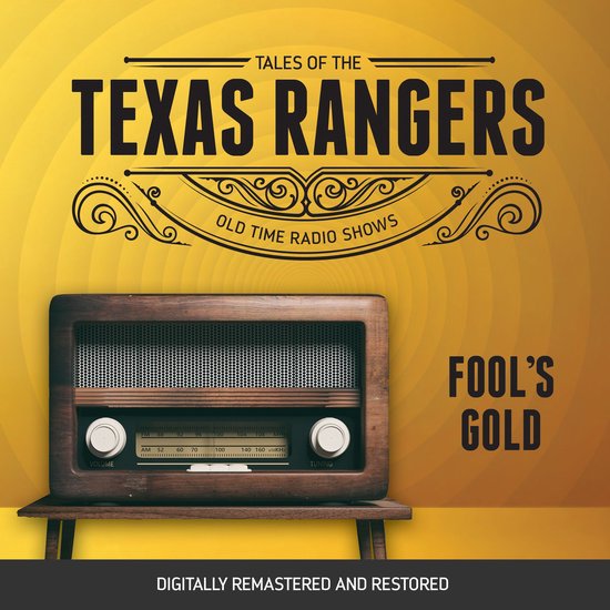 Tales of the Texas Rangers: Fool's Gold - cover