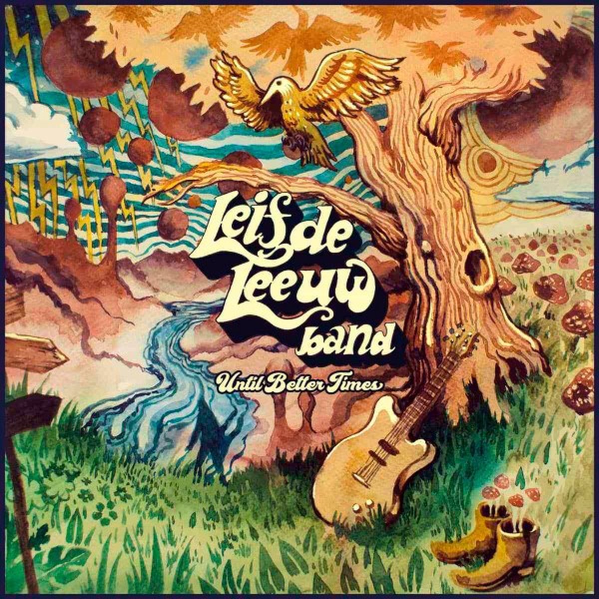 Leif De Leeuw Band - Until Better Times (CD)