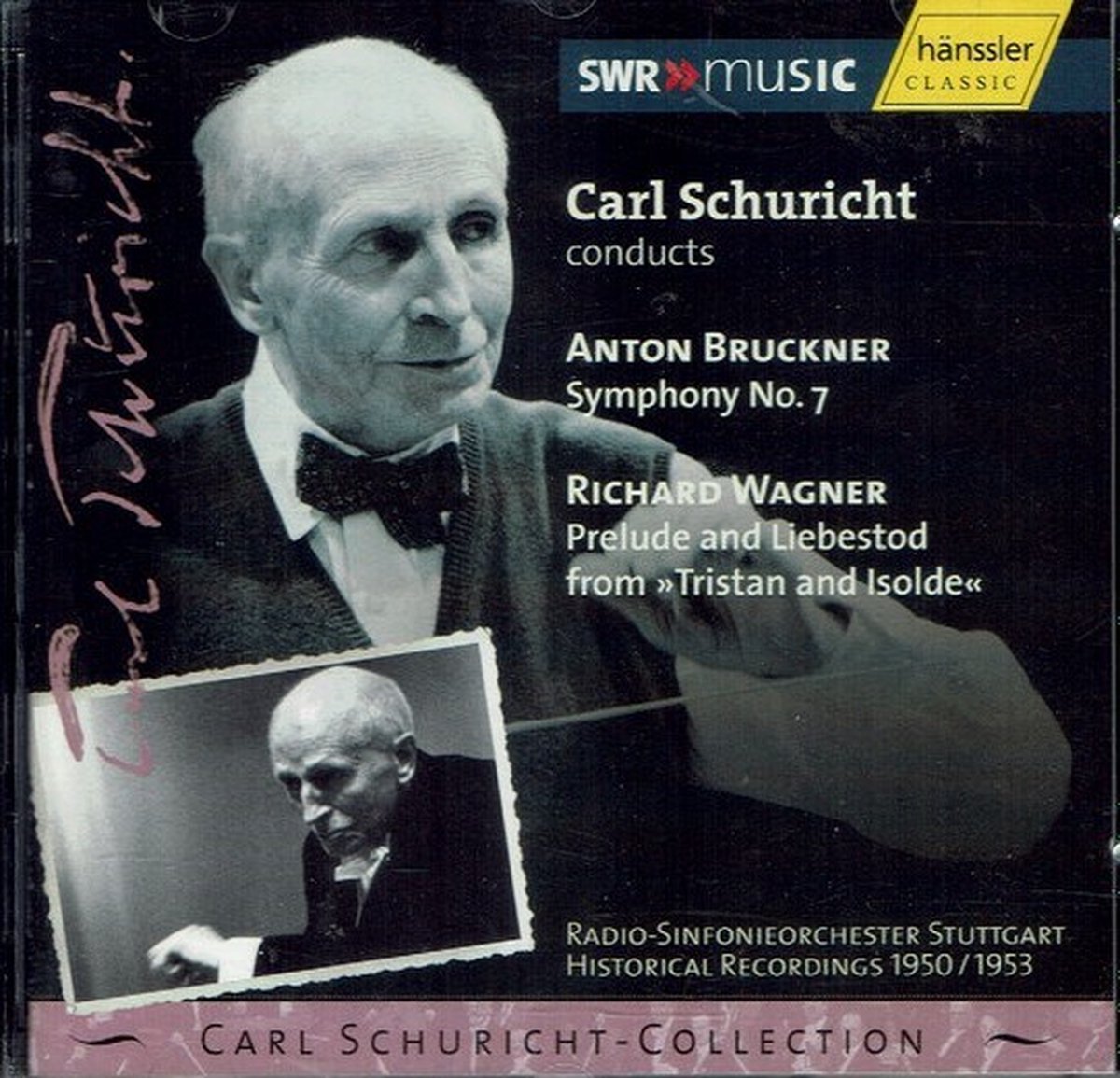 Radio-Sinfonieorchester Stuttgart, Carl Schuricht - Carl Schuricht-Collection, Volume 7 (CD)