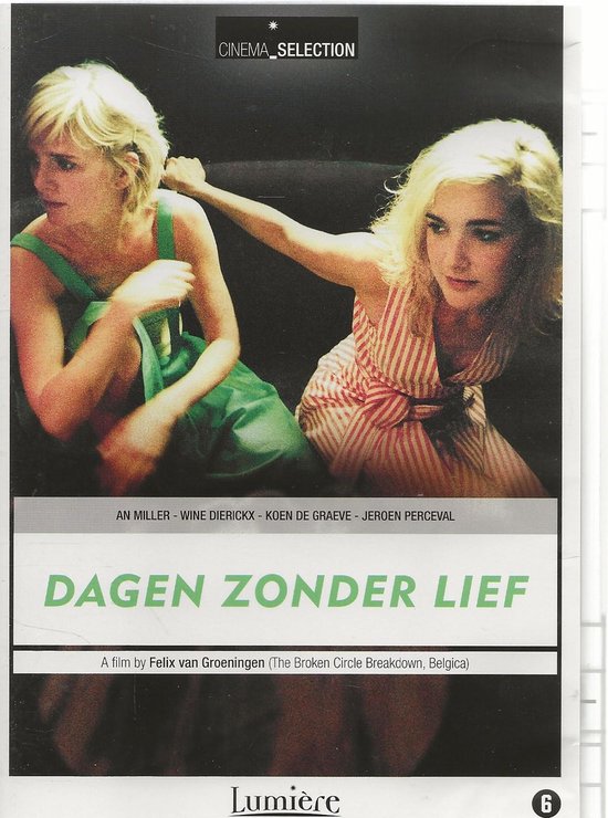 Dagen Zonder Lief