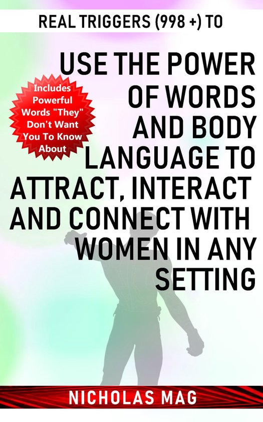 Real Triggers (998 +) to Use the Power of Words and Body Lan ... - cover