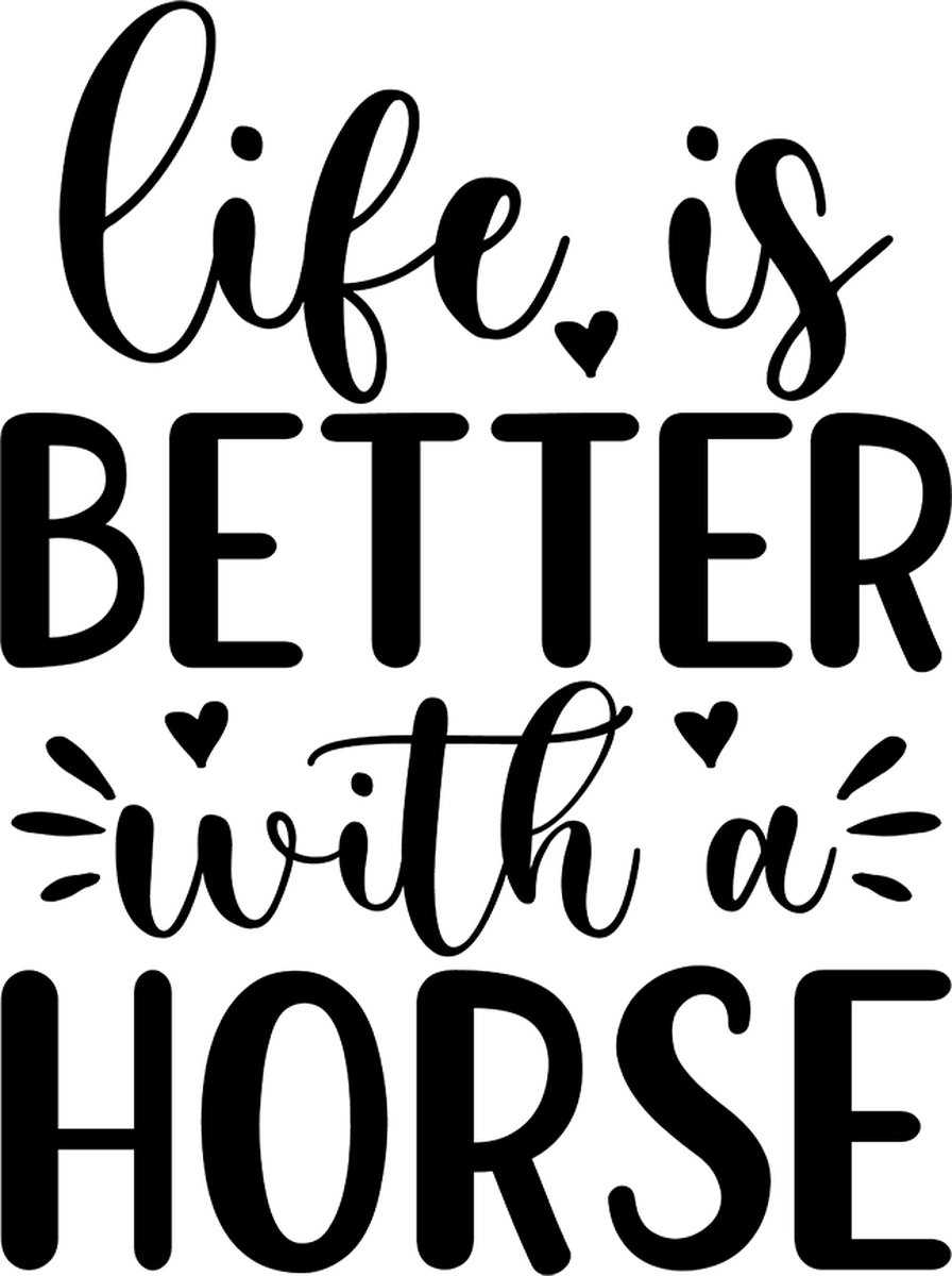 Paarden sticker – Life is better