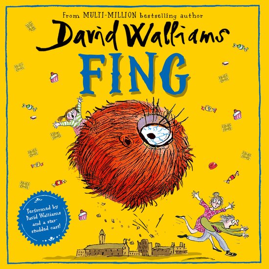 Boekcover met de titel FING, van David Walliams. Een groot, harig, rood monster met een oog staat centraal. Meisjes en snoepjes vliegen rond.