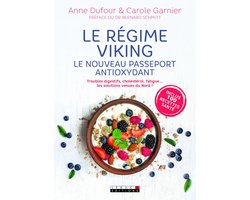 Le régime viking : Le nouveau passeport antioxydant