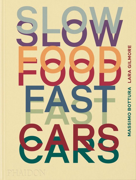 Slow Food, Fast Cars - cover