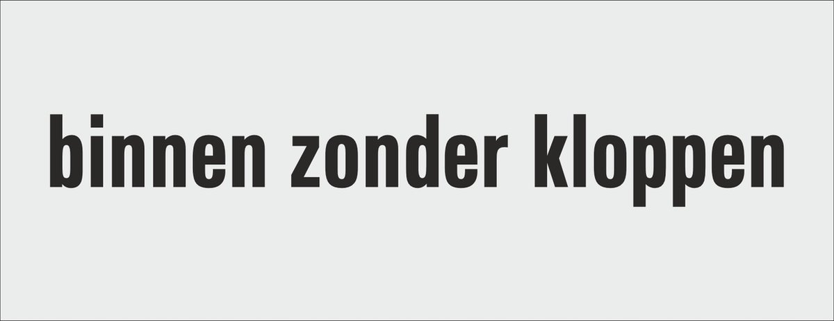 binnen zonder kloppen deurbordje - deur - tekstbordje - zelfklevend - geanodiseerd aluminium - 130 x 50 mm. - dikte 0,5 mm. - 5 jaar garantie!