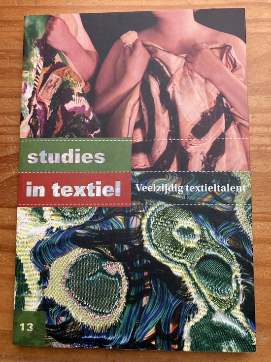 Studies in textiel