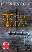 Matthew Shardlake 6 - Die Schrift des Todes