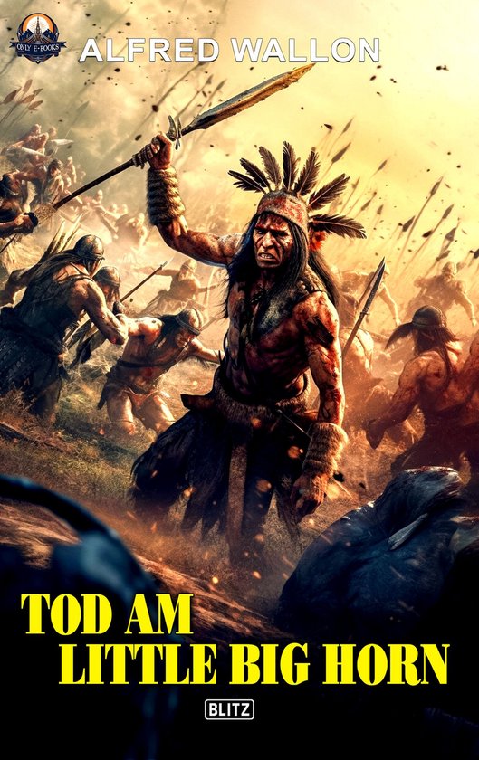 ONLY eBook Western 105 - Tod am little big Horn - cover