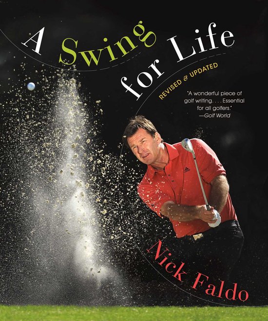 A Swing for Life: Revised and Updated - cover