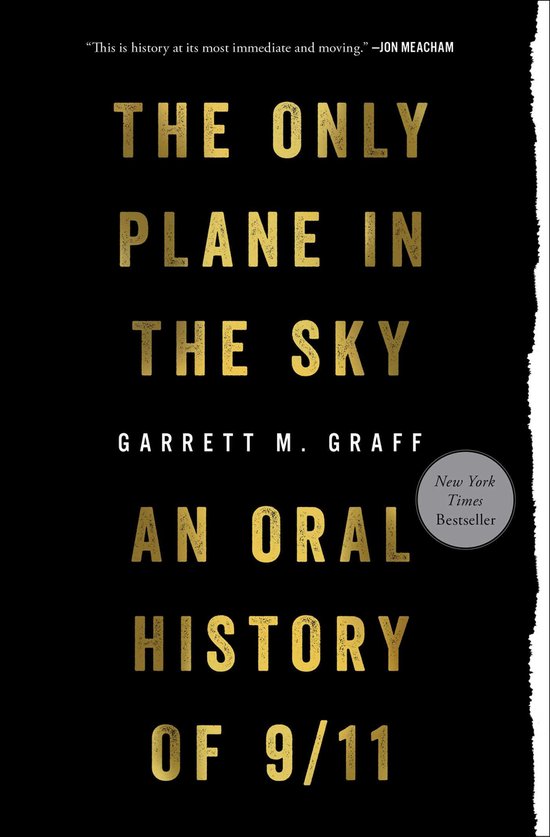 Only Plane in the Sky An Oral History of 911