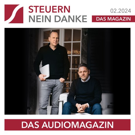 Steuern Nein Danke - Das Audiomagazin - 02.2024 - cover