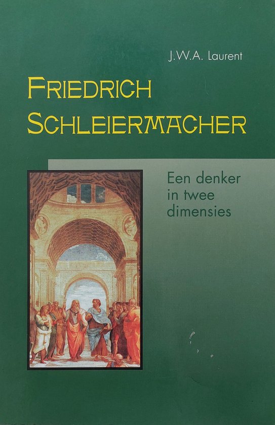 Friedrich Schleiermacher, een denker in twee dimensies