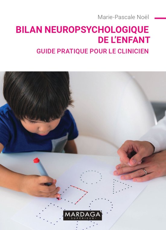 Bilan neuropsychologique de l'enfant - cover