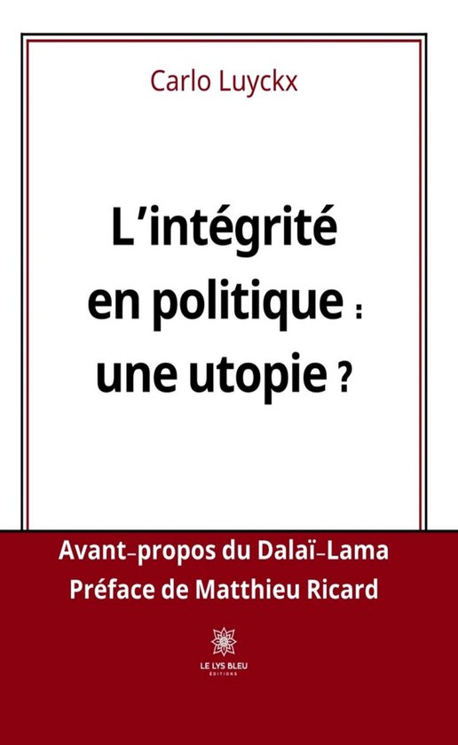 L’intégrité en politique : une utopie ? - cover