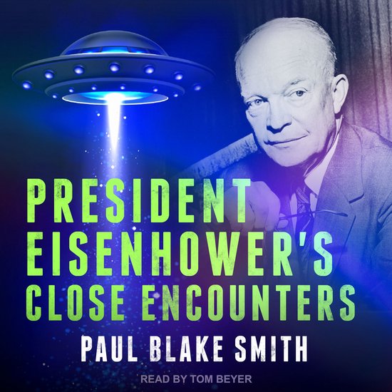 President Eisenhower's Close Encounters - cover