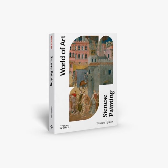 World of Art- Sienese Painting