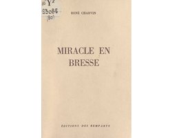 Miracle en Bresse
