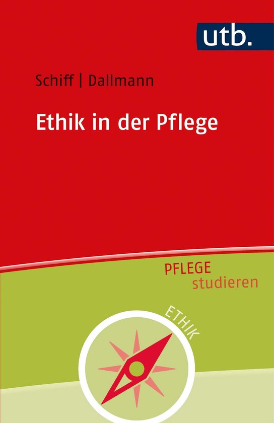 Pflege studieren - Ethik in der Pflege - cover