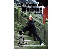 El Wushu de Wudang (volumen 1)