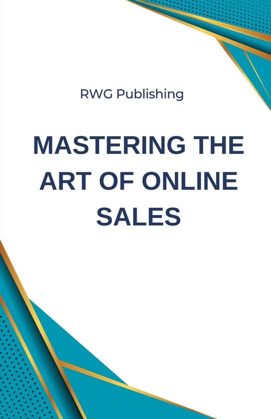 Mastering the Art of Online Sales - cover