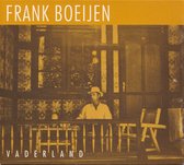 Frank Boeijen Vaderland