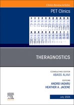 The Clinics: RadiologyVolume 19-3- Theragnostics, An Issue of PET Clinics