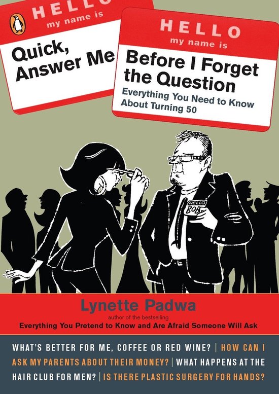 Quick, Answer Me Before I Forget the Question - cover