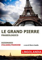 Lingolandia 2 - Le Grand Pierre