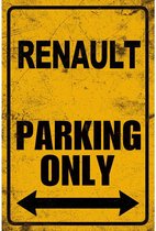 Metalen Wandbord Parkeerbord Renault Parking Only - 20 x 30 cm