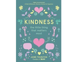 Kindness The Little Thing that Matters Most