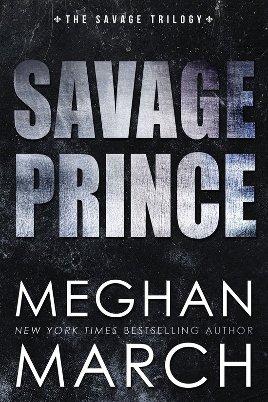 Savage Trilogy 1 - Savage Prince - cover