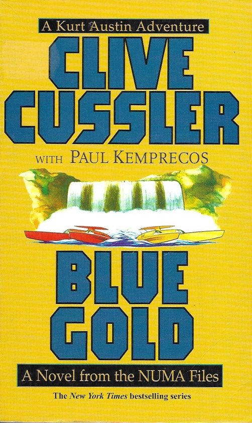 Blue Gold - Clive Cussler - Pocket Books - 2000 - 9780671022 ... - cover