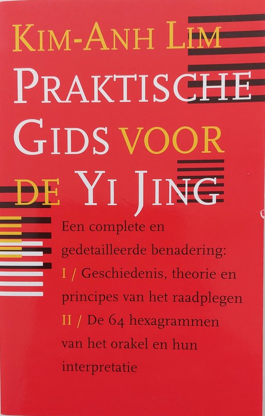 Praktische gids voor de Yi Jing