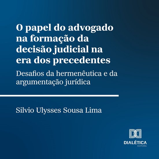 O papel do advogado na formação da decisão judicial na er ... - cover